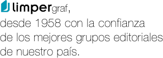 Limpergraf, desde 1958 con la confianza de los mejores grupos editoriales de nuestro pas