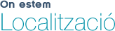 On estem: localització